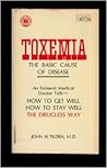Toxemia: The Basic Cause of Disease