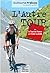 L'AUTRE TOUR: ou le Tour de France à l'eau claire (French Edition)
