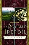 The Scarlet Trefoil by L.A. Kelly