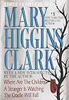 Mary Higgins Clark by Mary Higgins Clark Mary Higgins Clark by Mary Higgins Clark