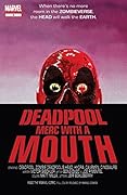 Deadpool: Merc with a Mouth #3
