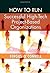 How to Run Successful High-...