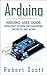 Arduino: Arduino User Guide...
