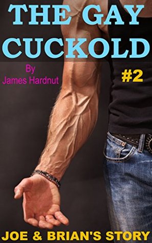 The Gay Cuckold: Joe and Brian's Story (BMWM First Time Interracial)