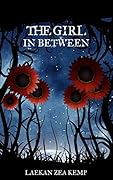 The Girl In Between (The Girl in Between, #1)