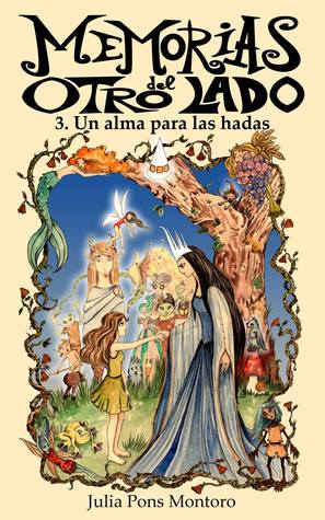 Un alma para las hadas (Memorias del otro lado, #3)