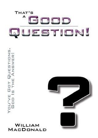 That's A Good Question!