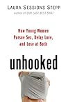 Unhooked: How You...