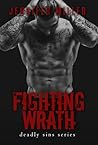 Fighting Wrath by Jennifer    Miller
