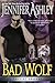 Bad Wolf (Shifters Unbound)