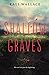 Shallow Graves