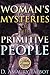 WOMAN'S MYSTERIES OF A PRIMITIVE PEOPLE (The Ibibios of South... by D. Amaury Talbot