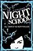 Night School -  Du darfst keinem trauen (Night School, #1)