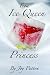 From Ice Queen to Princess by Joy Patton