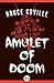 Amulet of Doom by Bruce Coville
