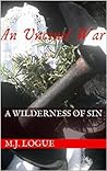 A Wilderness of Sin by M.J. Logue