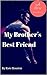 My Brother's Best Friend Book One: A BBW Contemporary Romance