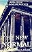 The New Normal (The Madelin...