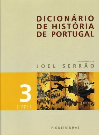 Dicionário de História de Portugal: fiança-Lisboa (Hardcover)