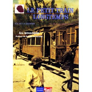 Le Petit Train Longtemps Ile De La Reunion By Eric Boulogne Le Petit Train Longtemps Ile De La Reunion By Eric Boulogne