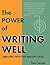 The Power of Writing Well: Drilling Into the Major Tools
