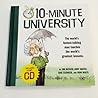 10-Minute University; The World's Fastest-Talking Man Teaches the World's Greatest Lessons