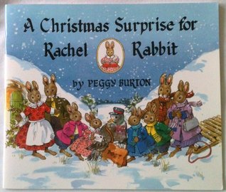 A Christmas Surprise for Rachel Rabbit (Paperback)