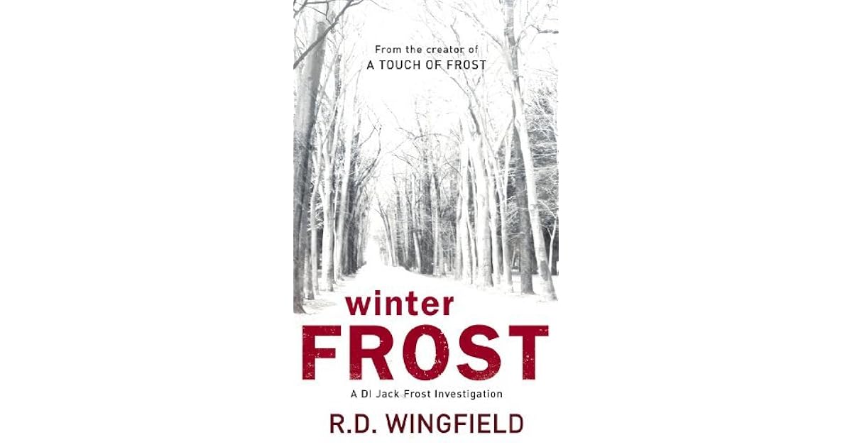 Winter Frost (Inspector Frost, 5) by R.D. Wingfield