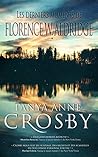 Les derniers moments de Florence W. Aldridge by Tanya Anne Crosby