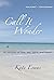 Call It Wonder: an odyssey ...