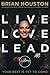 Live Love Lead: Your Best Is Yet to Come