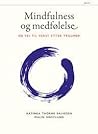Mindfulness og me...