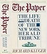 The Paper: The Life and Death of the New York Herald Tribune