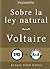 Sobre la ley natural (Spanish Edition)