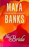The Bride by Maya Banks
