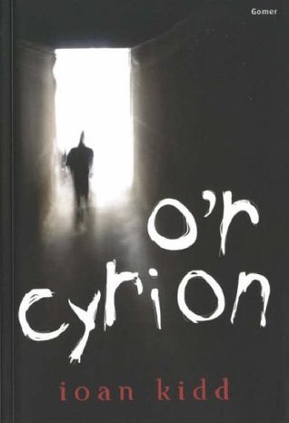 O'r Cyrion (Welsh Edition)