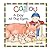 A Day at the Farm (Caillou (Board Books))