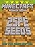 Minecraft Seeds: 25 Amazing Seeds for Pocket Edition (Unofficial Minecraft Pocket Edition Handbook for All Minecraft Fans)
