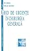 Ghid de urgente in chirurgia generala by Mircea Beuran