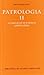 Patrología. II: La edad de oro de la literatura patrística griega