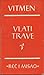 Vlati trave by Walt Whitman