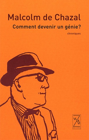 Comment devenir un génie ? Chroniques