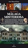 Málaga misteriosa