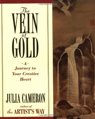 The Vein of Gold: A Journey to Your Creative Heart (Paperback)