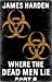 Where the Dead Men Lie (Par...
