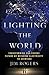 Lighting the World: Transfo...
