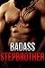 Romance: Badass Stepbrother (Taboo, First Time)