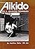 Traditional Aikido Vol. 2 -...