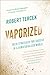 Vaporized: Solid Strategies...