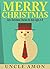 Merry Christmas by Uncle Amon
